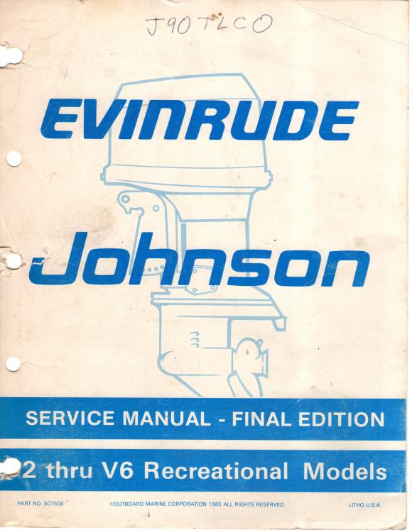 Dealer Repair Manual JohnsonEvenrude OMC 2HP- V6 Models Printed 1985 Just $40..jpg